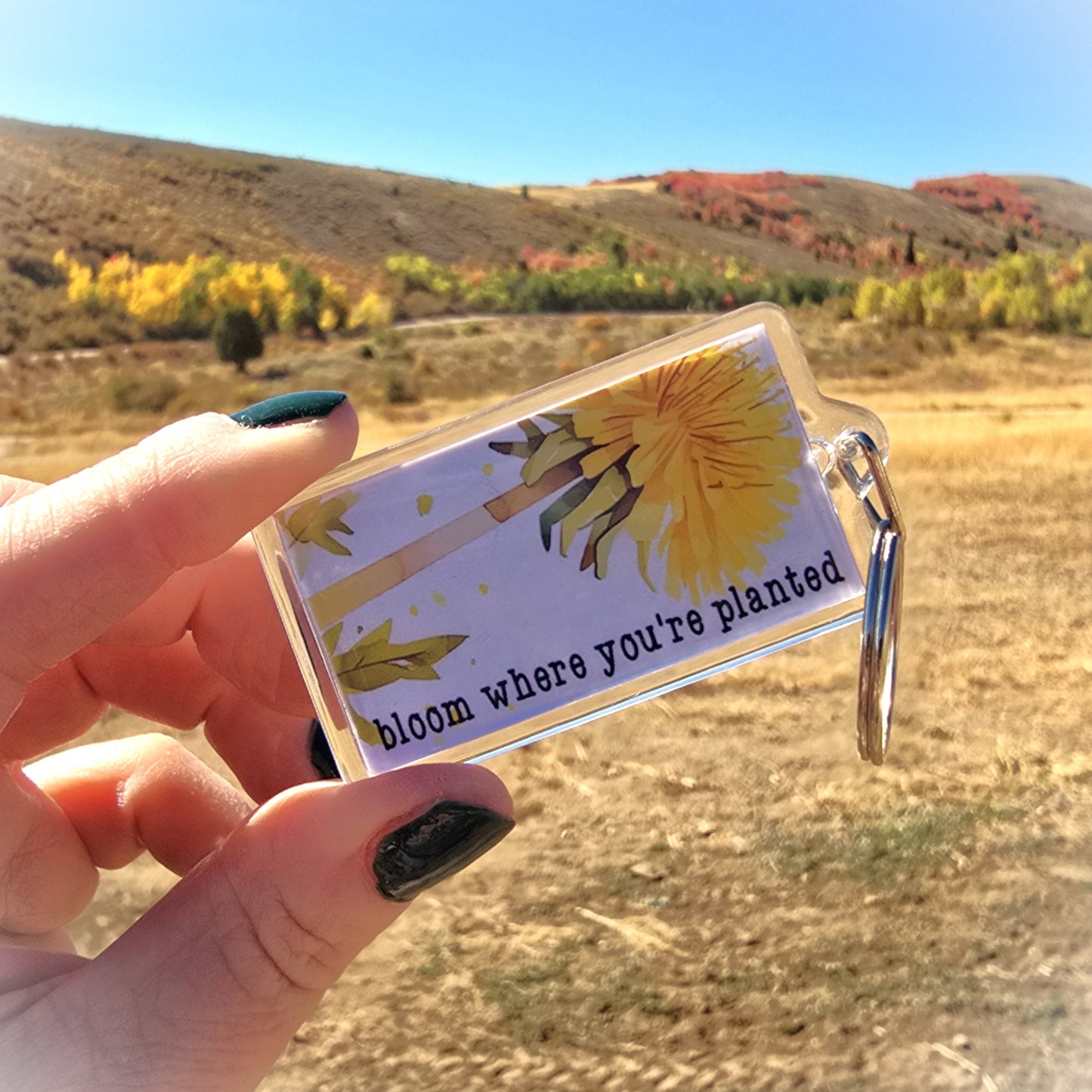 Bloom Where You're Planted {KEYCHAIN}